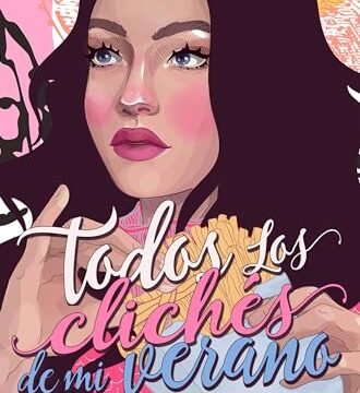 Junio 2024 - Todos los clichés de mi verano | Carla Marpe - Romántica