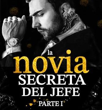 Julio 2024 - La novia secreta del jefe (La Familia Bernardi nº 1) de Amelia Gates - Romántica