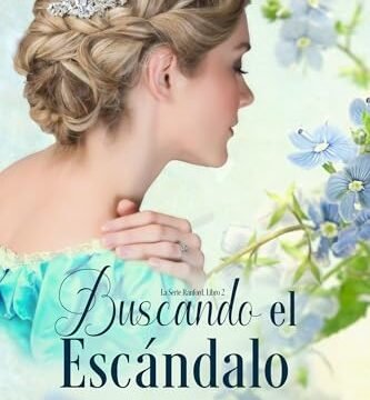 Agosto 2024 - Buscando el escándalo (La Serie Ranford n.º 2) de Nadine Millard - Romántica