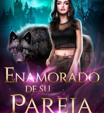 Julio 2024 - Enamorado de su pareja (La serie del rechazo nº 3) de Betty Levy - Fantasía