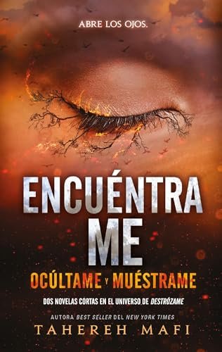 Agosto 2024 - Encuéntrame de Tahereh Mafi - Juvenil