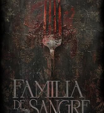 Agosto 2024 - Familia de Sangre de Verónica Sevilla - Ciencia Ficción