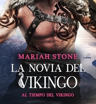 Septiembre 2024 - La novia del vikingo (Al tiempo del vikingo n.º 3) de Mariah Stone - Romántica