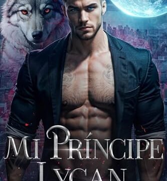 Agosto 2024 - Mi Príncipe Lycan de Gertty Rudraw - Romántica