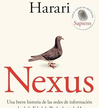 Septiembre 2024 - Nexus de Yuval Noah Harari - Historia