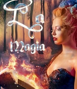 Agosto 2024 - Salvando la magia (Susurros del infierno nº 4) de Majo López - Fantasía