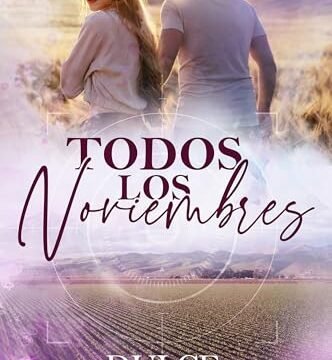 Julio 2024 - Todos los noviembres (Los Fandiño nº 1) de Dulce Martínez - Romántica