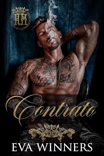Septiembre 2024 - Contrato (Reyes Multimillonarios n.º 1) de Eva Winners - Romántica