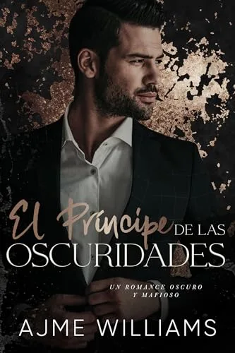 Septiembre 2024 - El Príncipe de la Oscuridad (Shadows of Redemption n.º 3) de Ajme Williams - Romántica