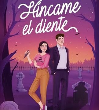 Septiembre 2024 - Híncame el diente de Yanira García - Romántica