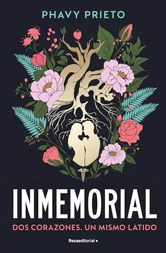 Septiembre 2024 - Inmemorial: Dos corazones. Un mismo latido de Phavy Prieto - Romántica