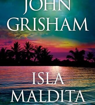 Octubre 2024 - Isla maldita (Camino Island n.º 3) de John Grisham - Suspense