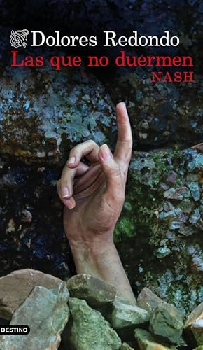 Noviembre 2024 - Las que no duermen NASH de Dolores Redondo - Thriller Policíaco