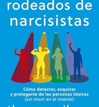 Septiembre 2024 - Rodeados de narcisistas de Thomas Erikson - Desarrollo Personal