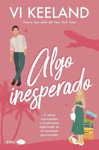 Octubre 2024 - Algo inesperado de Vi Keeland - Romántica