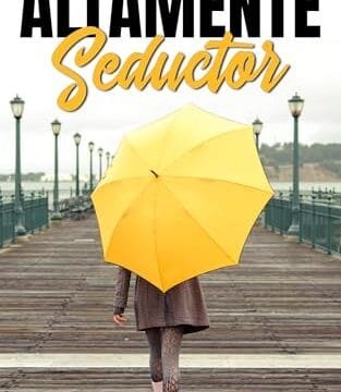Octubre 2024 - Altamente seductor de Carlota Manzano - Romántica