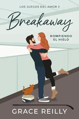 Octubre 2024 - Breakaway. Rompiendo el hielo de Grace Reilly - Romántica