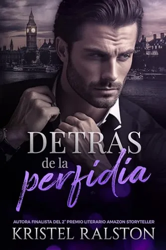 Octubre 2024 - Detrás de la perfidia de Kristel Ralston - Romántica