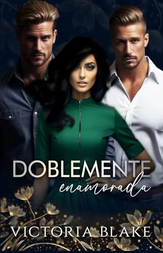 Octubre 2024 - Doblemente enamorada (Novelas de harén inverso n.º 3) de Victoria Blake - Romántica