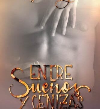 Octubre 2024 - Entre sueños y cenizas de Sofía Ortega - Romántica