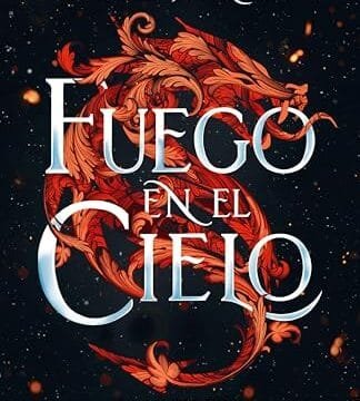 Octubre 2024 - Fuego en el cielo de Sophie Jordan - Fantasía