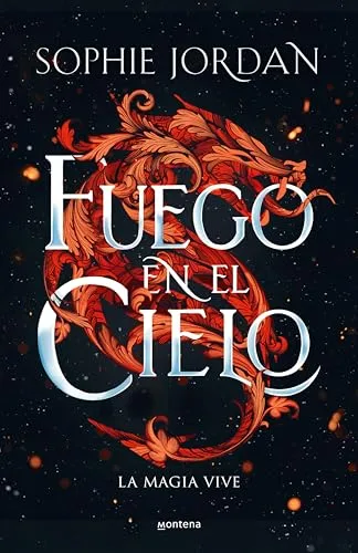 Octubre 2024 - Fuego en el cielo de Sophie Jordan - Fantasía