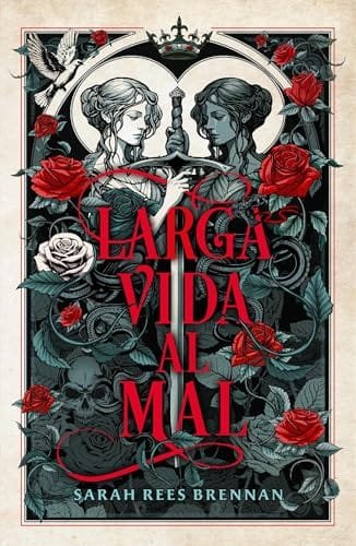 Octubre 2024 - Larga vida al mal de Sarah Rees Brennan - Fantasía