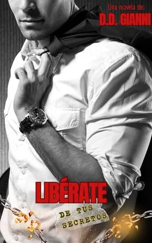 Octubre 2024 - Libérate de tus secretos de D.D. Gianni - Romántica