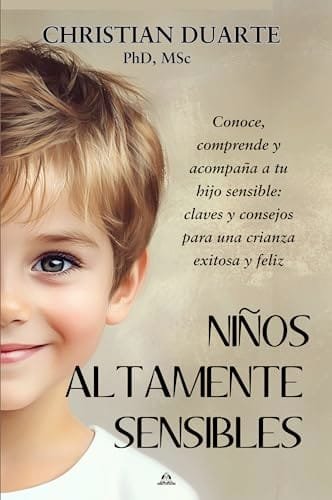 Octubre 2024 - Niños Altamente Sensibles de Christian Duarte - Familia y Relaciones