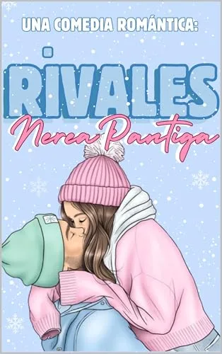 Octubre 2024 - Rivales de Nerea Pantiga - Romántica