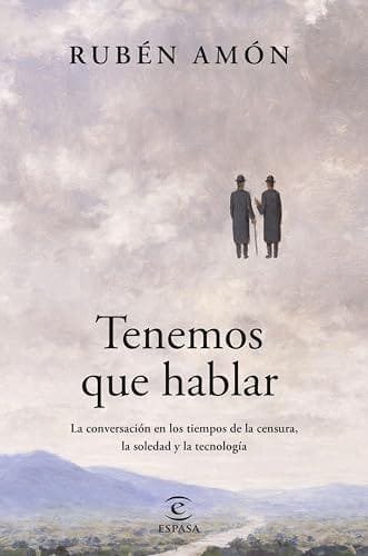 Octubre 2024 - Tenemos que hablar de Rubén Amón - Sociedad y Cultura