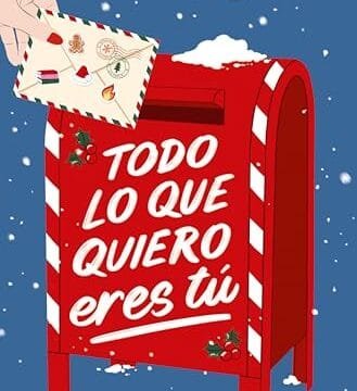 Noviembre 2024 - Todo lo que quiero eres tú de Violeta Reed - Romántica