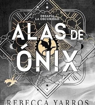 Enero 2025 - Alas de ónix (Serie Empíreo n.º 3) de Rebecca Yarros - Fantasía