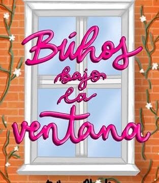 Noviembre 2024 - Búhos bajo la ventana de Esther Alcudia - Romántica