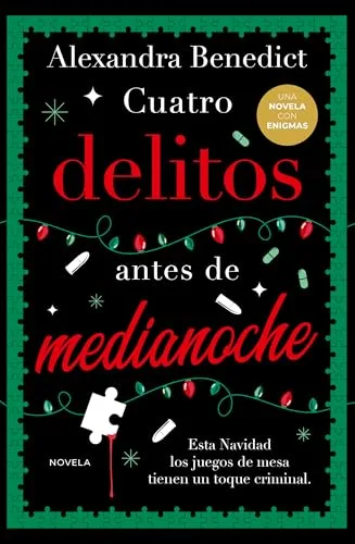 Noviembre 2024 - Cuatro delitos antes de medianoche de Alexandra Benedict - Suspense