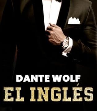 Noviembre 2024 - Dante Wolf, El Inglés de Estrella Correa - Romántica