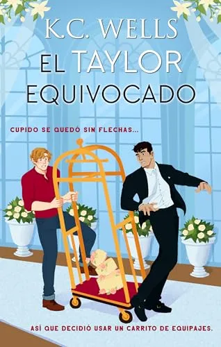 Noviembre 2024 - El Taylor equivocado de K.C. Wells - Romántica