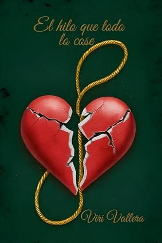 Noviembre 2024 - El hilo que todo lo cose de Viri Vallera - Literatura y Ficción