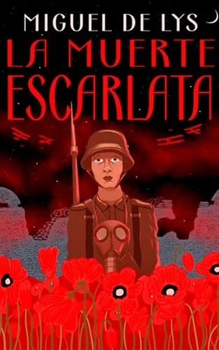 Noviembre 2024 - La muerte escarlata de Miguel de Lys - Acción y Aventura