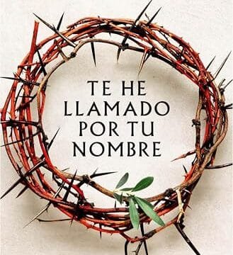 Noviembre 2024 - Te he llamado por tu nombre de Christian Gálvez - Ficción Histórica