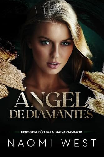 Portada del libro Ángel de Diamantes (Serie La Bratva Zakharov n.º 2) de Naomi West