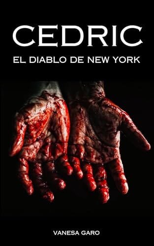 Portada del libro Cedric: El diablo de New York de Vanesa Garo