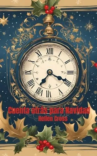 Portada del libro Cuenta atrás para Navidad de Hellen Cross