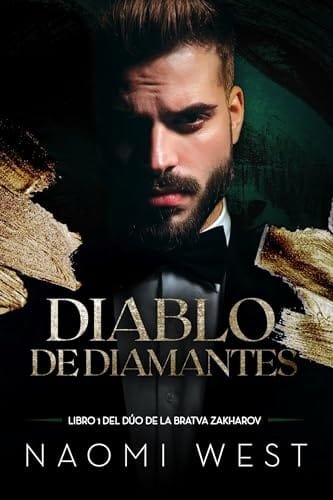 Portada del libro Diablo de Diamantes (Serie La Bratva Zakharov n.º 1) de Naomi West
