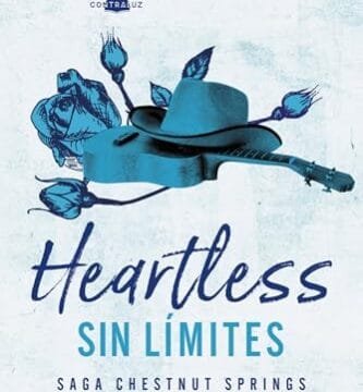 Portada del libro Heartless: Sin límites (Serie Chestnut Springs n.º 2) de Elsie Silver