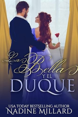 Portada del libro La Bella y el Duque de Nadine Millard