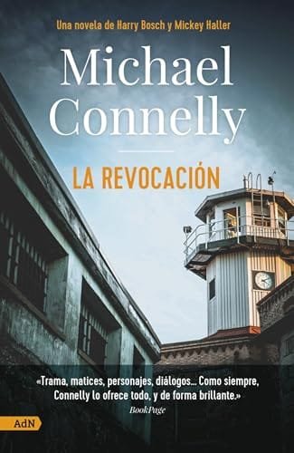 Enero 2025 - La revocación (Serie Harry Bosch) de Michael Connelly - Thriller Policíaco