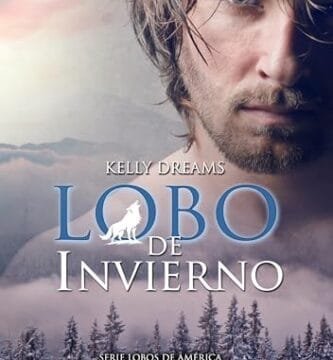 Portada del libro Lobo de invierno (Serie Lobos de America -Four Seasons- n.º 1) de Kelly Dreams