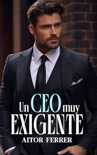 Portada del libro Un CEO muy exigente de Aitor Ferrer