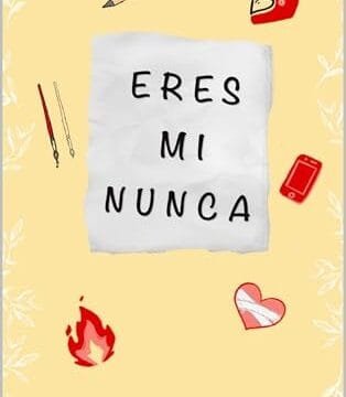 Portada del libro Eres mi nunca de Judith Camacho